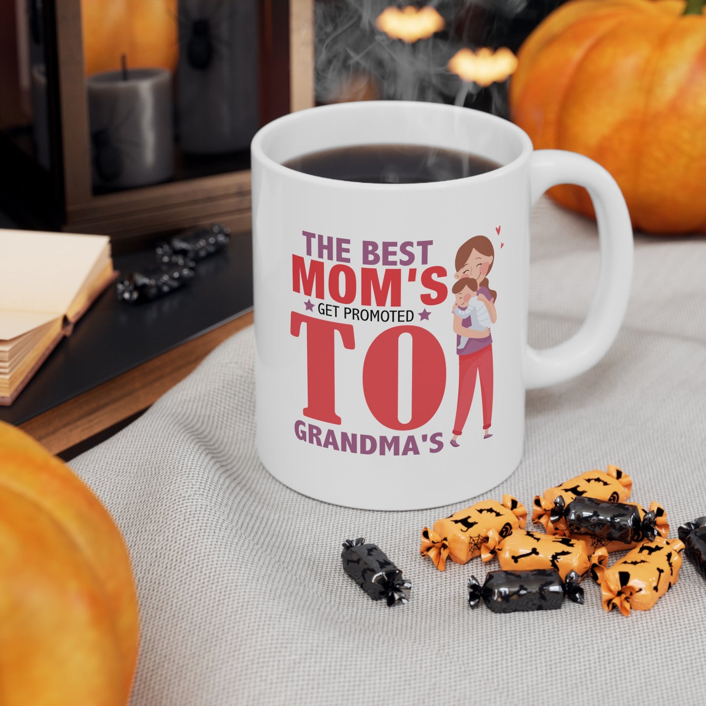 The Best Mom's Get Promoted To Grandma's Ceramic Mug 11oz